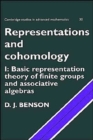 Representations and Cohomology: Volume 1, Basic Representation Theory of Finite Groups and Associative Algebras - Book