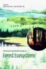 Maintaining Biodiversity in Forest Ecosystems - Book