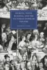 Dickens, Novel Reading, and the Victorian Popular Theatre - Book