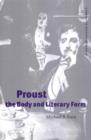 Proust, the Body and Literary Form - Book