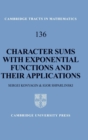Character Sums with Exponential Functions and their Applications - Book