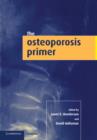 The Osteoporosis Primer - Book