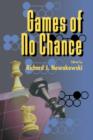 Games of No Chance - Book