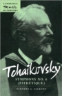 Tchaikovsky: Symphony No. 6 (Pathetique) - Book