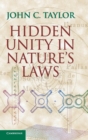 Hidden Unity in Nature's Laws - Book