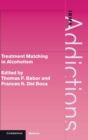Treatment Matching in Alcoholism - Book
