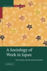 A Sociology of Work in Japan - Book
