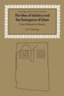 The Idea of Idolatry and the Emergence of Islam : From Polemic to History - Book