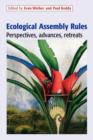 Ecological Assembly Rules : Perspectives, Advances, Retreats - Book