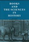 Books and the Sciences in History - Book