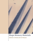 Shape Memory Materials - Book