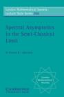 Spectral Asymptotics in the Semi-Classical Limit - Book