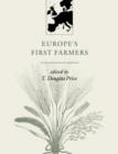 Europe's First Farmers - Book