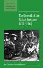 The Growth of the Italian Economy, 1820-1960 - Book