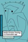 Realist Christian Theology in a Postmodern Age - Book