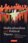 Multiculturalism and Political Theory - Book