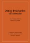 Optical Polarization of Molecules - Book