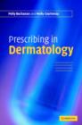 Prescribing in Dermatology - Book