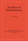 The Physics of Particle Detectors - Book