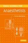 Basic Science for Anaesthetists - Book