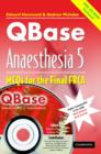 QBase Anaesthesia with CD-ROM: Volume 5, MCOs for the Final FRCA - Book