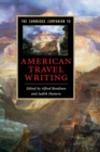 The Cambridge Companion to American Travel Writing - Book