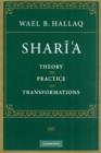 Shari'a : Theory, Practice, Transformations - Book