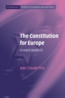 The Constitution for Europe : A Legal Analysis - Book