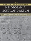 The Ancient Languages of Mesopotamia, Egypt and Aksum - Book