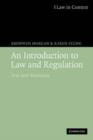 An Introduction to Law and Regulation : Text and Materials - Book