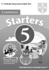 Cambridge Young Learners English Tests Starters 5 Answer Booklet : Examination Papers from the University of Cambridge ESOL Examinations - Book