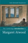 The Cambridge Introduction to Margaret Atwood - Book
