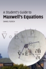 A Student's Guide to Maxwell's Equations - Book