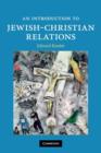 An Introduction to Jewish-Christian Relations - Book