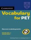 Cambridge Vocabulary for PET Edition without answers - Book