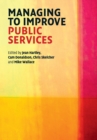 Managing to Improve Public Services - Book