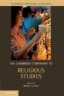 The Cambridge Companion to Religious Studies - Book