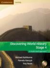 Discovering World History Stage 4 with Student CD-Rom : A Multi-level Approach Stage 4 - Book