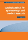 Survival Analysis for Epidemiologic and Medical Research - Book