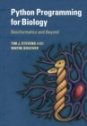 Python Programming for Biology : Bioinformatics and Beyond - Book