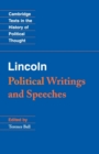 Lincoln : Political Writings and Speeches - Book