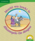 Moriti wa tonki le dikanegelo tse dingwe (Sepedi) - Book