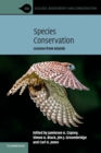 Species Conservation : Lessons from Islands - Book