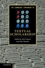 The Cambridge Companion to Textual Scholarship - Book
