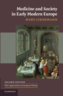 Medicine and Society in Early Modern Europe - Book