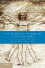 The Physical Nature of Christian Life : Neuroscience, Psychology, and the Church - Book