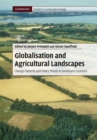 Globalisation and Agricultural Landscapes : Change Patterns and Policy trends in Developed Countries - Book