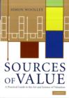 Sources of Value : A Practical Guide to the Art and Science of Valuation - Book