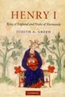Henry I : King of England and Duke of Normandy - Book