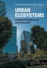 Urban Ecosystems : Ecological Principles for the Built Environment - Book